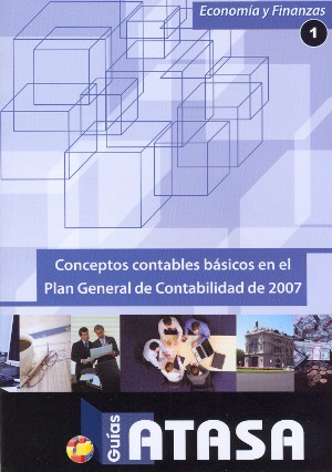 Conceptos contables básicos en el Plan General de Contabilidad de 2007