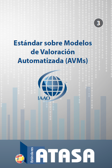 Estándar sobre Modelos de Valoración Automatizada (AVMs)